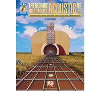 Fretboard Roadmaps - Acoustic Guitar: The Essential Guitar Patterns That All the Pros Know and Use