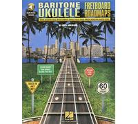 Fretboard Roadmaps - Baritone Ukulele (Book/Online Audio) (Includes Online Access Code): The Essential Patterns That All the Pros Know and Use