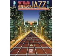 Fretboard Roadmaps Jazz Guitar Book/Audio: The Essential Guitar Patterns That All the Pros Know and Use