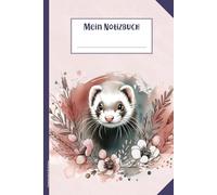 Frettchen Buch für Notizen: Notizbuch A5 liniert mit Frett Notizheft Tiermotiv vom kleinen Haustier der Marder Familie Geschenk für Tierfreunde niedliches Heft als Tagebuch Kladde und Schreibheft
