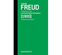 Freud - A interpretacao dos sonhos 1900 - Obras completas volume 4 (Em Portugues do Brasil)