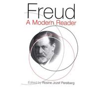[(Freud: A Modern Reader)] [Author: Rosine Jozef Perelberg] published on (September, 2005)