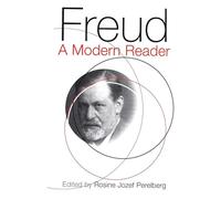 Freud: A Modern Reader (Whurr Series In Psychoanalysis)