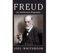 Freud: An Intellectual Biography – Cambridge University Press