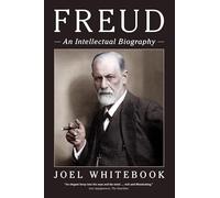 Freud : An Intellectual Biography
