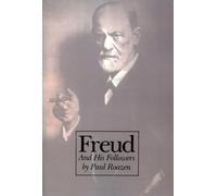 Freud And His Followers: Persistent Myths, Enduring Realities (Da Capo Series in Science)
