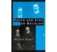 Freud and Jung on Religion