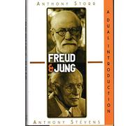 Freud & Jung: A dual introduction / [by] Anthony Storr ; [by] Anthony Stevens