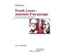 Freud, Lacan : anatomie d'un passage : Le concept de réseau en psychanalyse de Frédéric Forest (12 février 2015) Broché