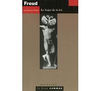 Freud: Le Sujet de la loi