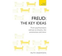 Freud The Key Ideas