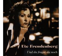 Freudenberg,Ute - Und Da Fragst du Noch