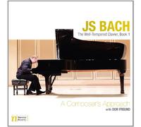 Freund, Don - Bach: Well-Tempered Clavier, Book 1 - A Composer's Approach