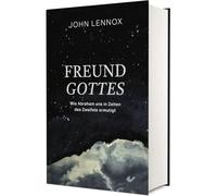 Freund Gottes: Wie Abraham uns in Zeiten des Zweifels ermutigt