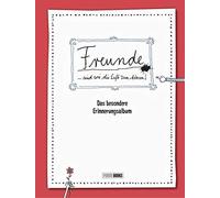 Freunde - Das besondere Erinnerungsalbum: Freun, Reichert.