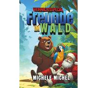 Freunde im Wald: Weihnachtsspecial