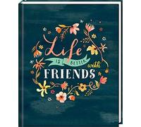Freundebuch - Handlettering - Life is better with friends (Hardback)