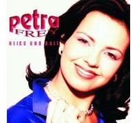 Frey Petra - Heiss Und Kalt