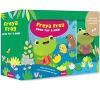 Freya Frog Takes a Bath : My First Bath Book & Toy