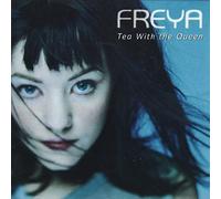 Freya - Tea With the Queen