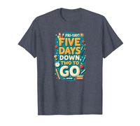 Fri-Yay Five Days Down Two to Go School Countdown T-Shirt, Men, Heather Blue, 4XL