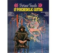 Friar Tuck & His Psychedelic Guitar - Friar Tuck And His Psychedelic Guitar