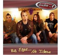 Frickin'a - Big Egos No Ideas