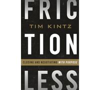 Frictionless: Closing and Negotiating with Purpose