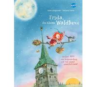 Stefanie Dahle Frida, die kleine Waldhexe: Donner, Blitz und Sonnens (Hardback)