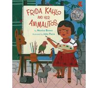 Frida Kahlo and Her Animalitos: Volume 1