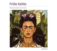 Frida Kahlo Masterpieces of Art