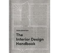 Frida Ramstedt The Interior Design Handbook (Hardback) (US IMPORT)