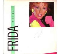 Frida - Shine / That's Tough [7-inch Record]