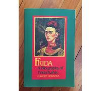 Frida: The Biography of Frida Kahlo