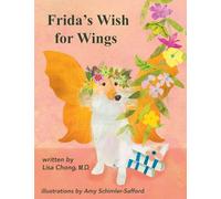 Frida's Wish for Wings