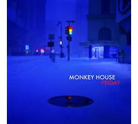 Monkey House - Friday