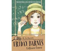 Friday Barnes 12: Collision Course : The Bestselling Detective Series