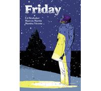 Friday, Book Two: On A Cold Winter's Night