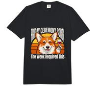 Friday Ceremony Corgi The Week Required This Wine Comfort Colors Adult Heavyweight T-Shirt