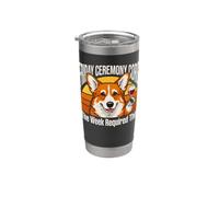Friday Ceremony Corgi The Week Required This Wine Stainless Steel Insulated Tumbler
