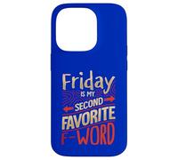 Friday Is My Favorite F Word Case for iPhone 14 Pro