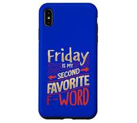 Friday Is My Favorite F Word Case for iPhone XS Max
