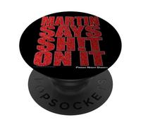 Friday Night Dinner Martin Meme Says S-t On It Quote PopSockets Adhesive PopGrip