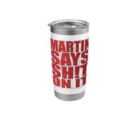 Friday Night Dinner Martin Meme Says S-t On It Quote Stainless Steel Insulated Tumbler