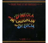 Al Di Meola - Friday Night in San Francisco