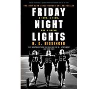 Friday Night Lights: A Town, a Team, and a Dream
