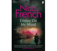 Friday on My Mind : A Frieda Klein Novel (Book 5)