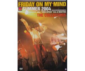 FRIDAY ON MY MIND SUMMER2004 [DVD]