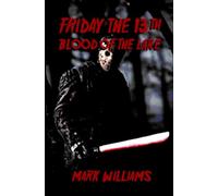 Friday the 13th: Blood of the Lake