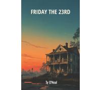 FRIDAY THE 23RD